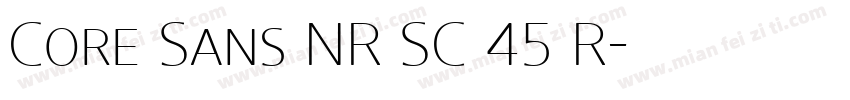 Core Sans NR SC 45 R字体转换